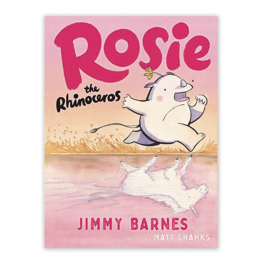 Rosie the Rhinoceros, Jimmy Barnes