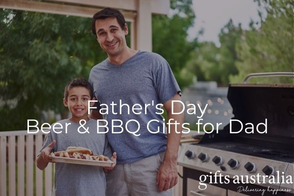 Fathers Day Beer and BBQ gifts for Dad