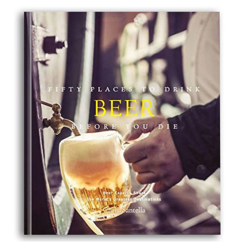 Fifty Places To Drink Beer Before You Die Book