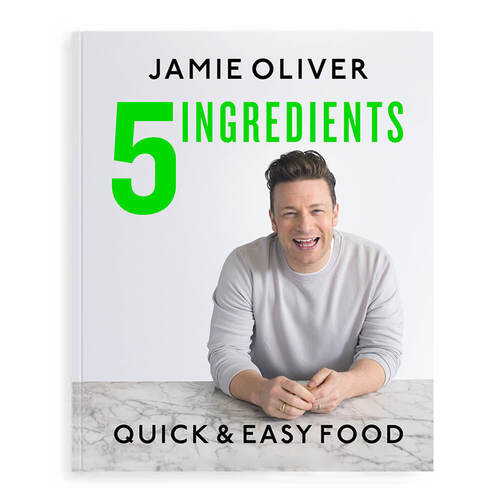 5 Ingredients, Quick & Easy Food By Jamie Oliver