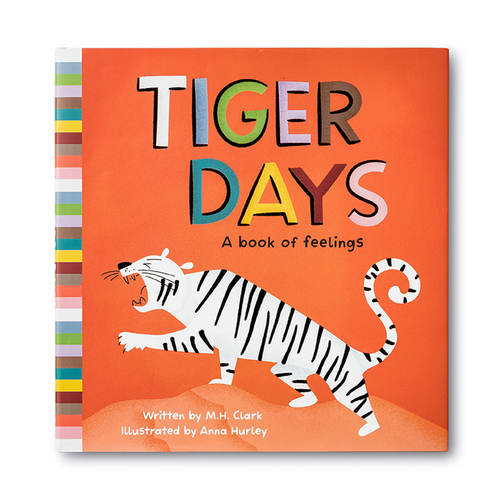 Tiger Days, A Book Of Feelings