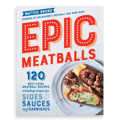 Epic Meatballs Cookbook