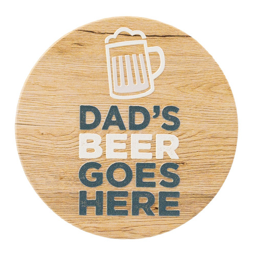 Dad's Beer Goes Here Coaster