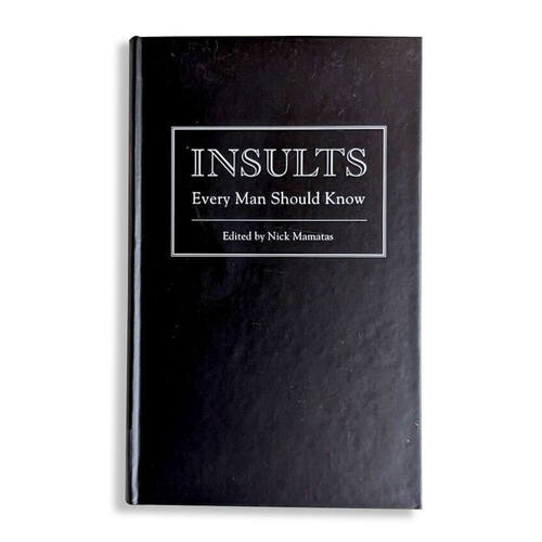 INSULTS Every Man Should Know