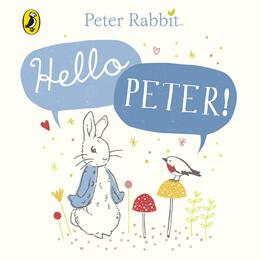 Peter Rabbit: Hello Peter! Book