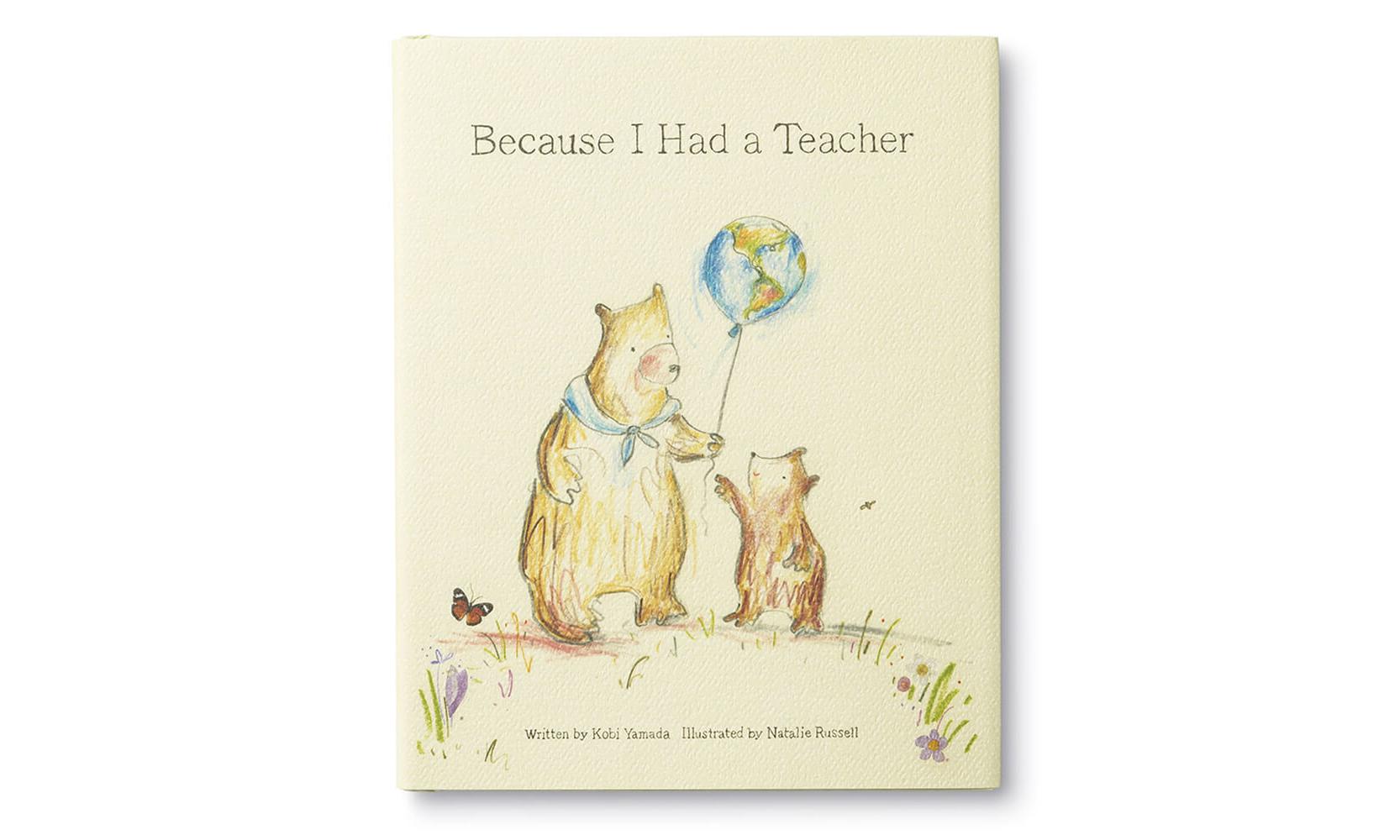 Because I Had a Teacher