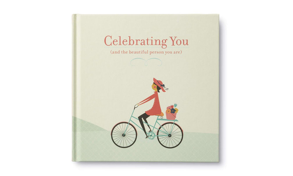 Celebrating You And the Beautiful Person You Are Book