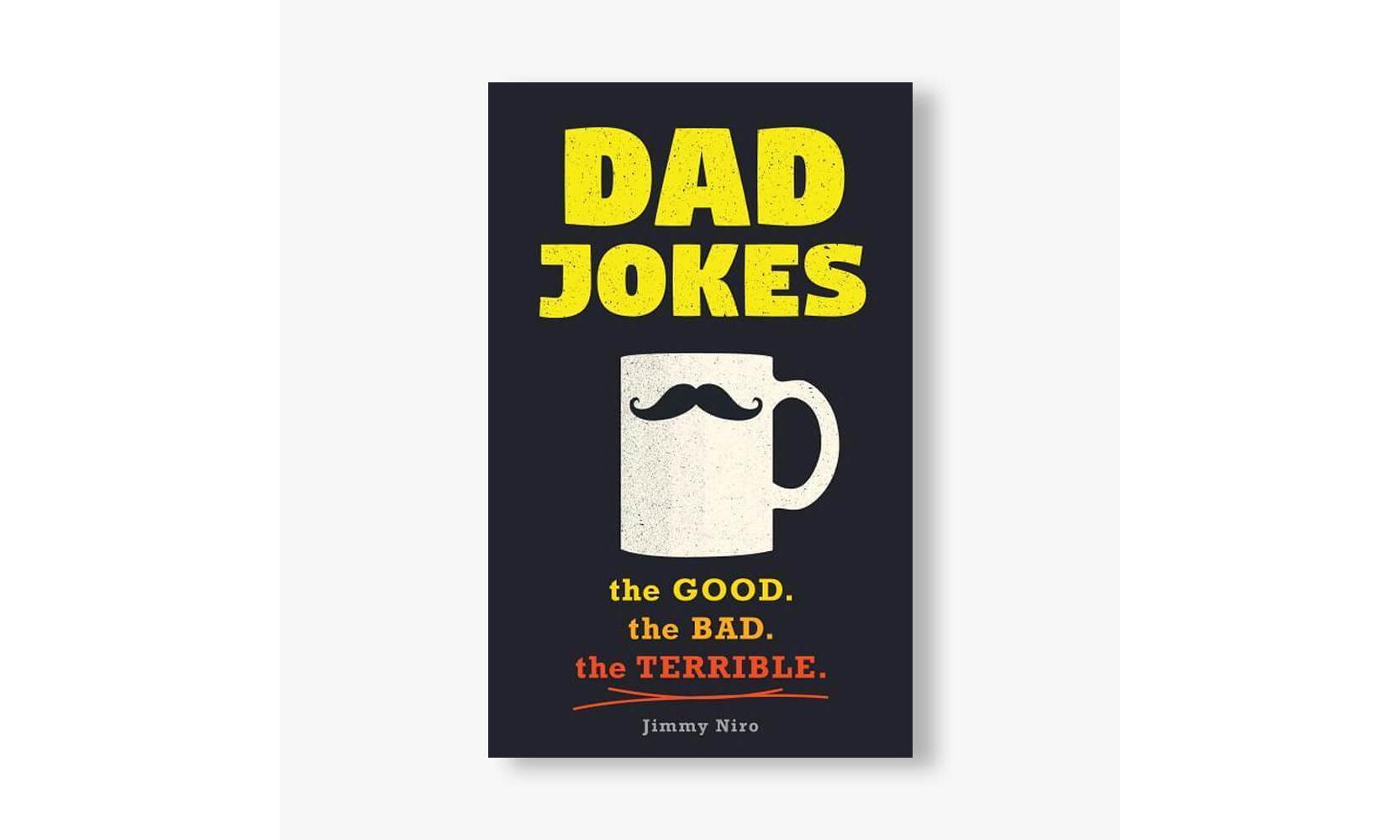 Dad Jokes Good Clean Fun For All Ages!