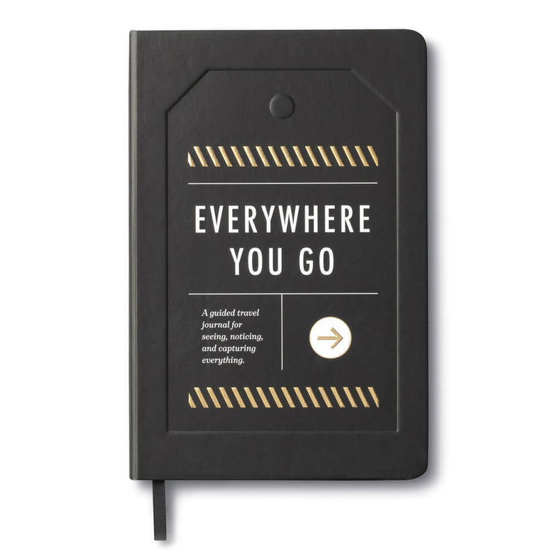 Everywhere You Go A Travel Journal