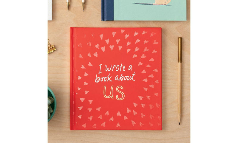 I Wrote A Book About Us