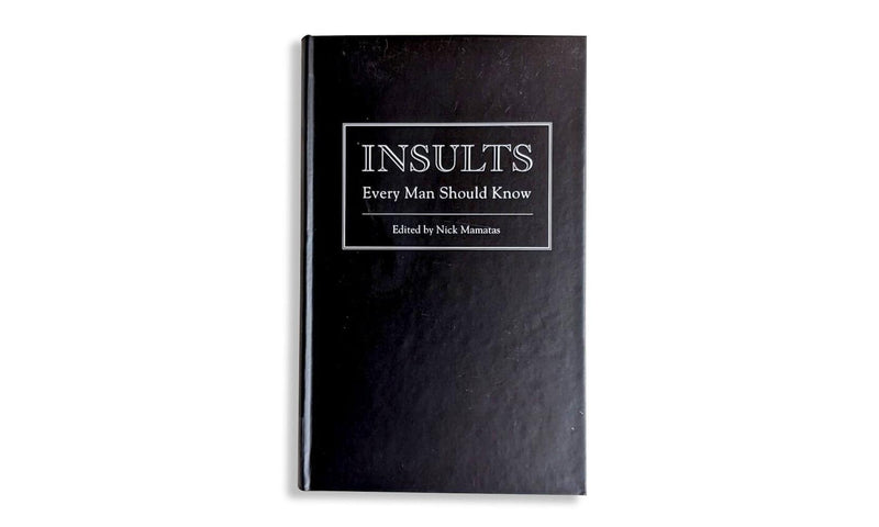 INSULTS Every Man Should Know