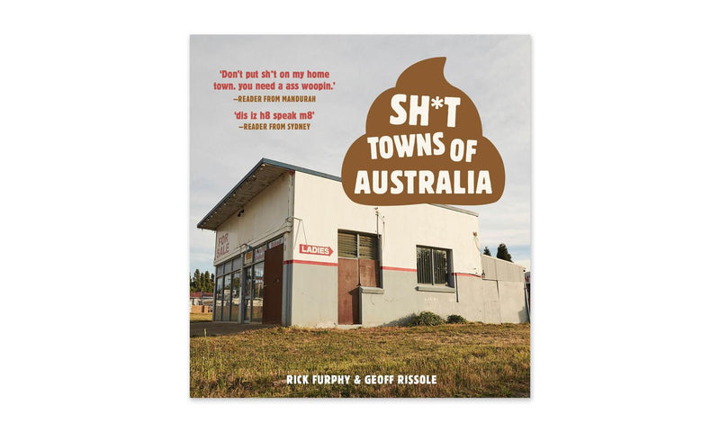 Sh-t Towns of Australia