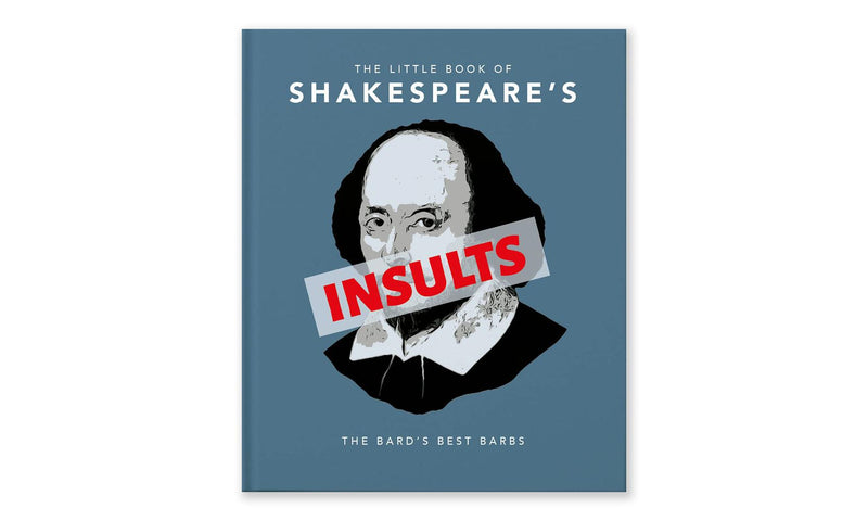 The Little Book of Shakespeares Insults